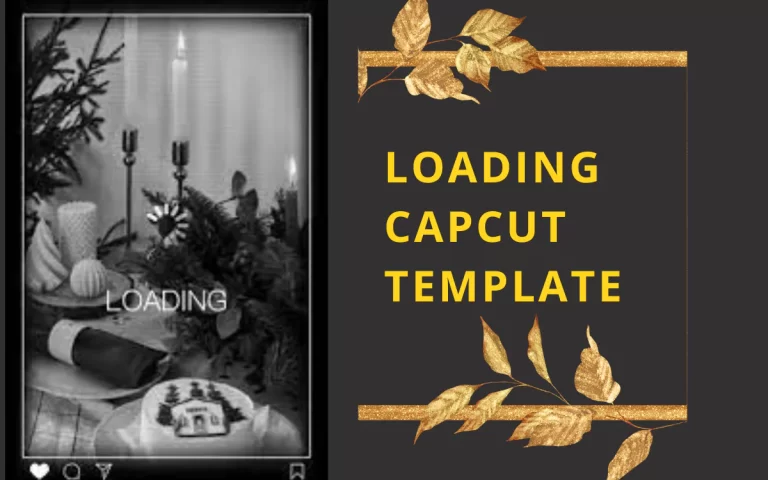 Download Loading Capcut Template  [2024]